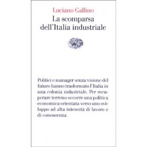 gallino-luciano-la-scomparsa-dell-italia-industriale