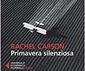 Primavera silenziosa-Un libro di Rachel Carson